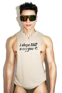 Slept Like A Corpse Low Armhole Tank- Tank