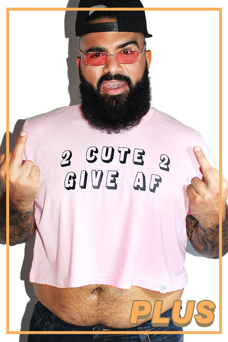 PLUS: 2 Cute 2 Give AF Crop Tee-Pink