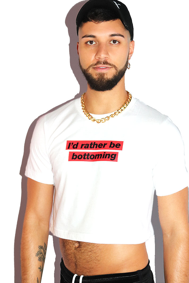 I'd Rather Be Bottoming Crop Tee- White
