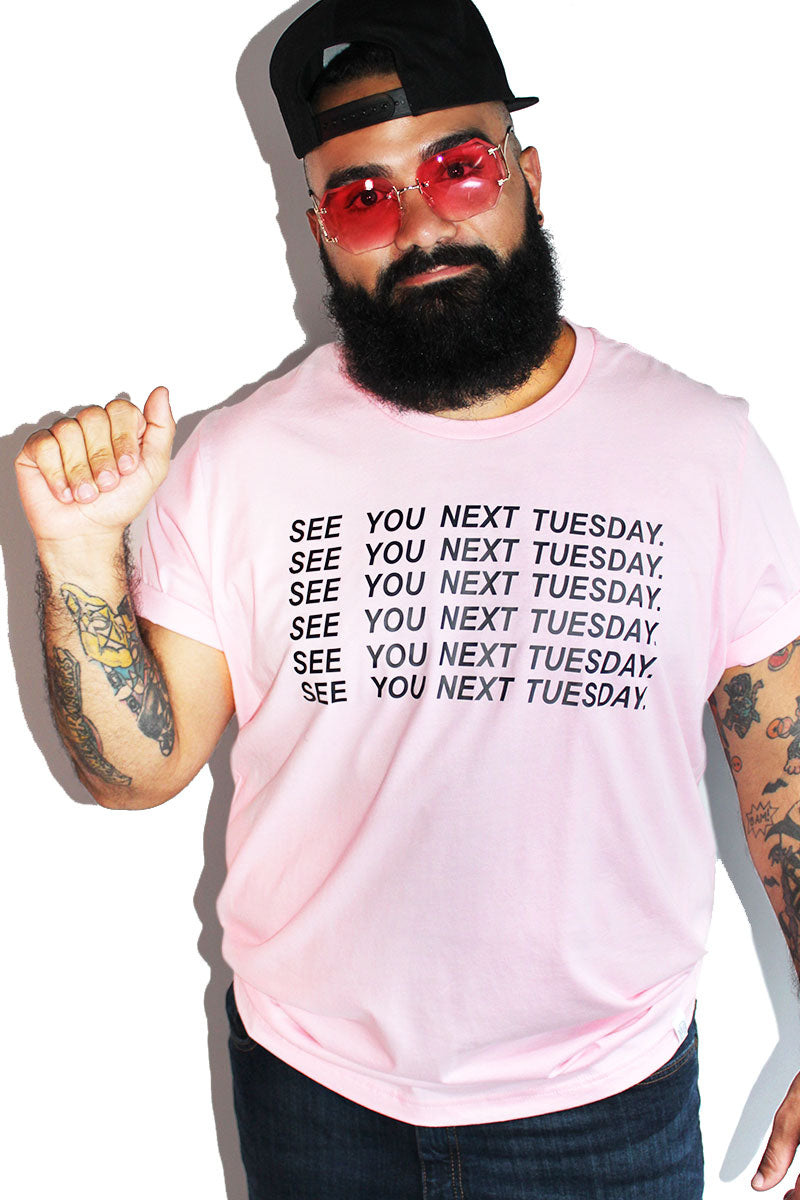 PLUS: See You Next Tuesday Cunt Tee- Pink
