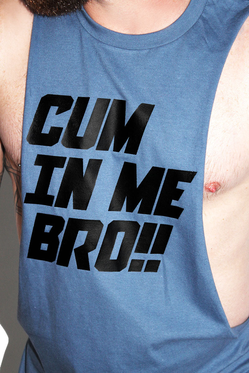 Cum In Me Bro Low Arm Shredder Tank- Blue