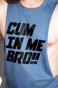 Cum In Me Bro Low Arm Shredder Tank- Blue