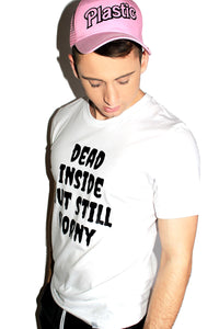 Dead Inside But Still Horny Tee-White