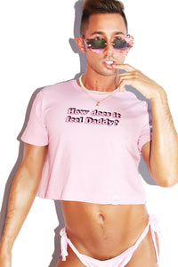 How Does It Feel Daddy? Crop Tee- Pink