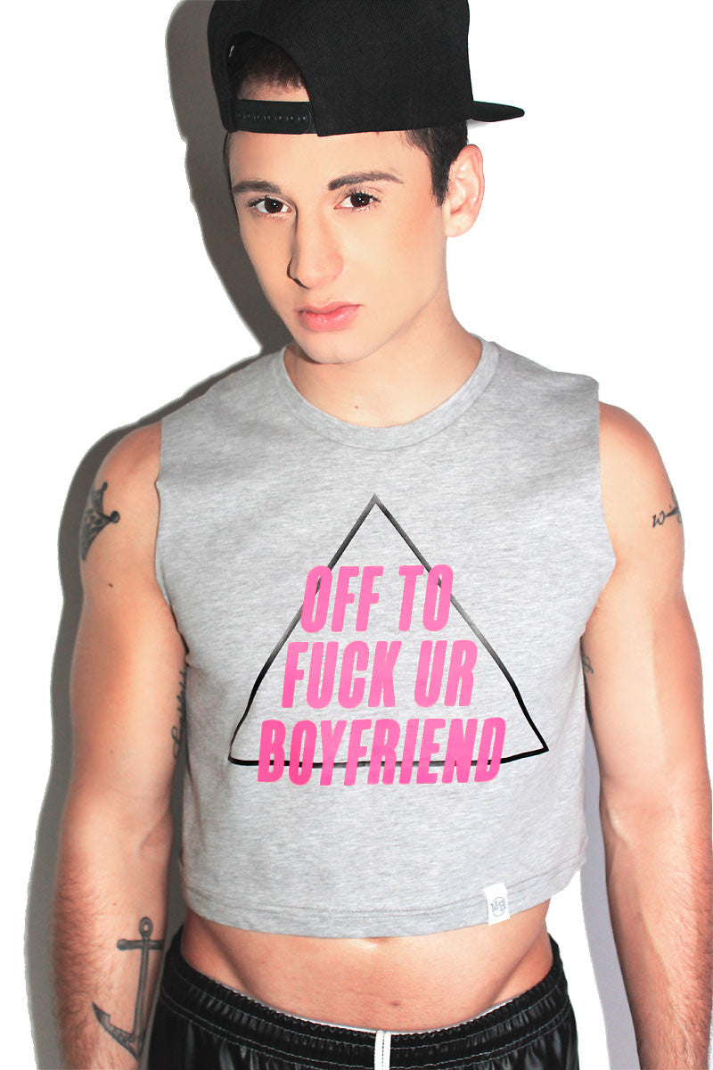Off To Fuck Your Boyfriend Crop Tank- Grey