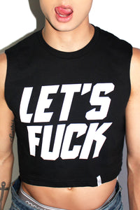 Let's Fuck Crop Tank- Black