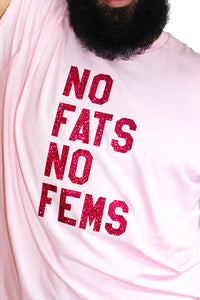 PLUS: No Fats No Fems Tee- Pink Sparkle