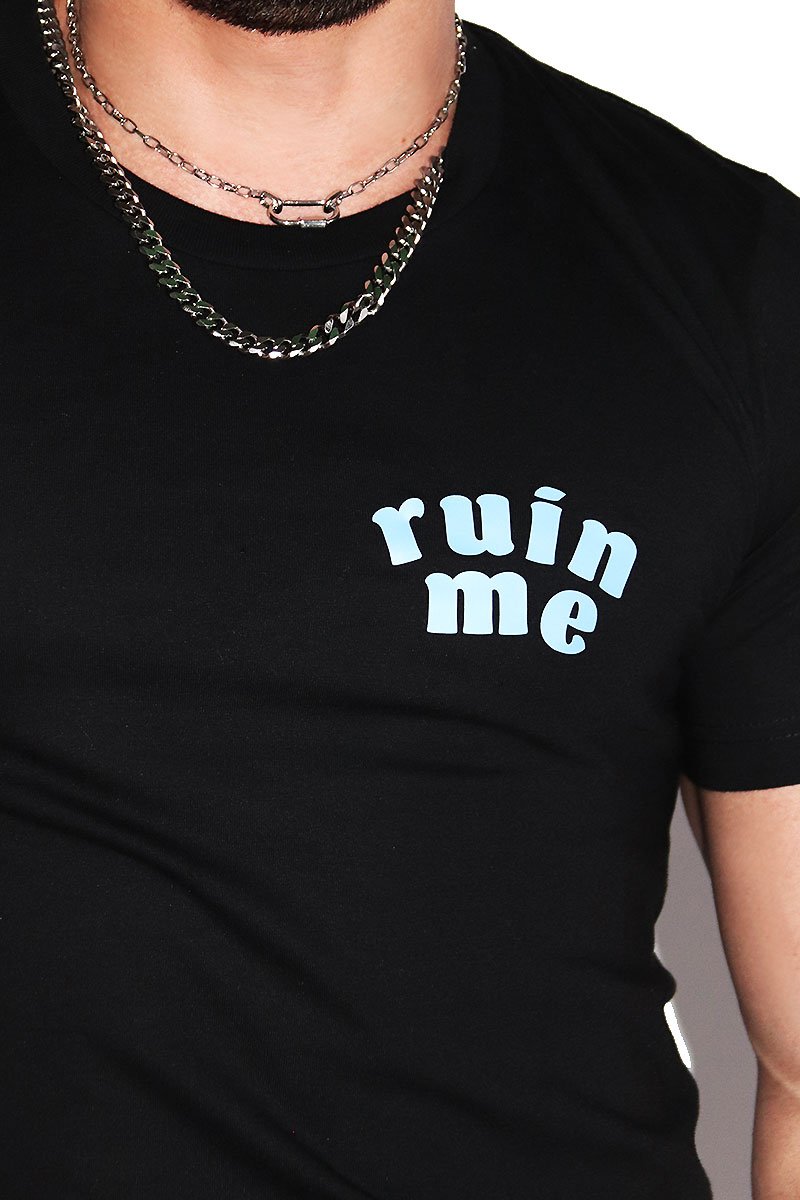 Ruin Me Tee-Black