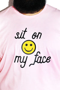 PLUS: Sit On My Face Tee-Pink
