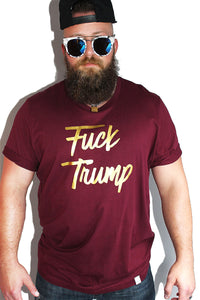 PLUS: Fuck Trump Tee- Burgundy