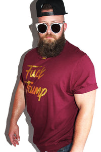 PLUS: Fuck Trump Tee- Burgundy