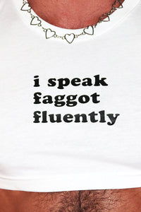 Faggot Fluently Extreme Crop Tee-White