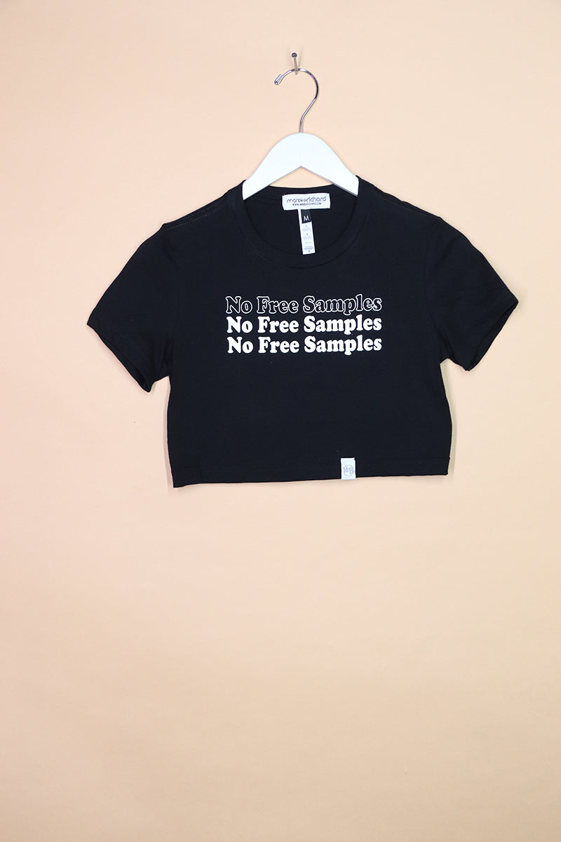 Sample#01691- No Free Samples Fitted Crop Tee-M