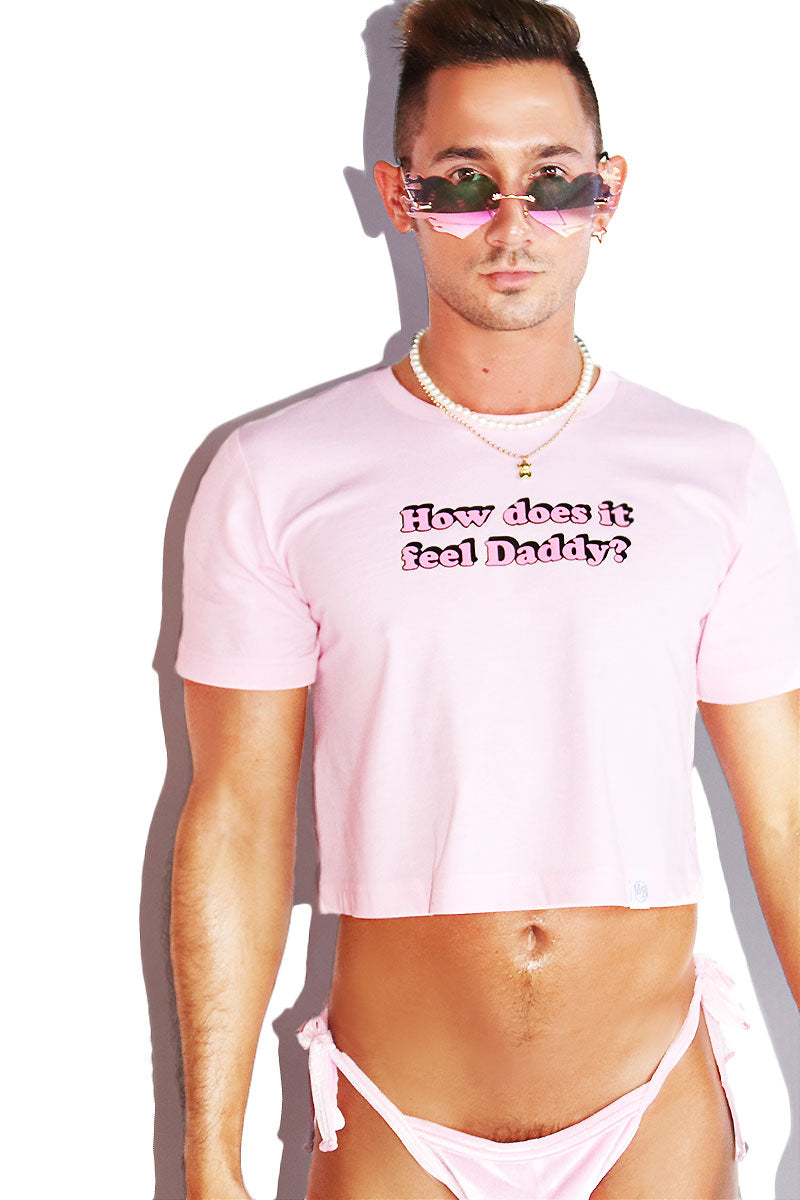 How Does It Feel Daddy? Crop Tee- Pink
