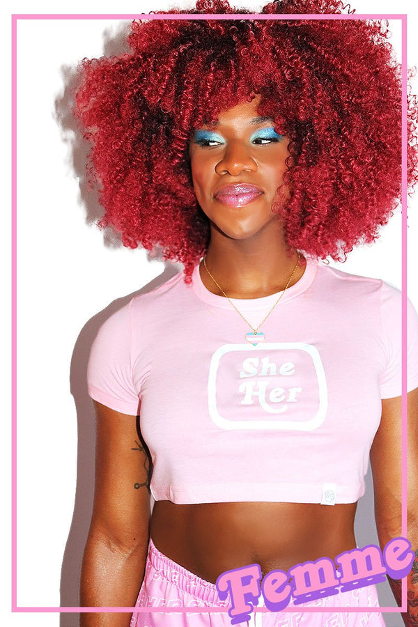 She / Her Pronouns Fitted Crop Tee in Pink