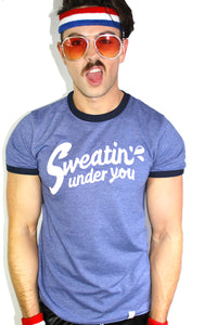 Sweatin Under You Ringer Tee- Blue